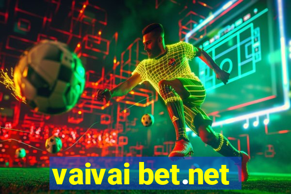 vaivai bet.net